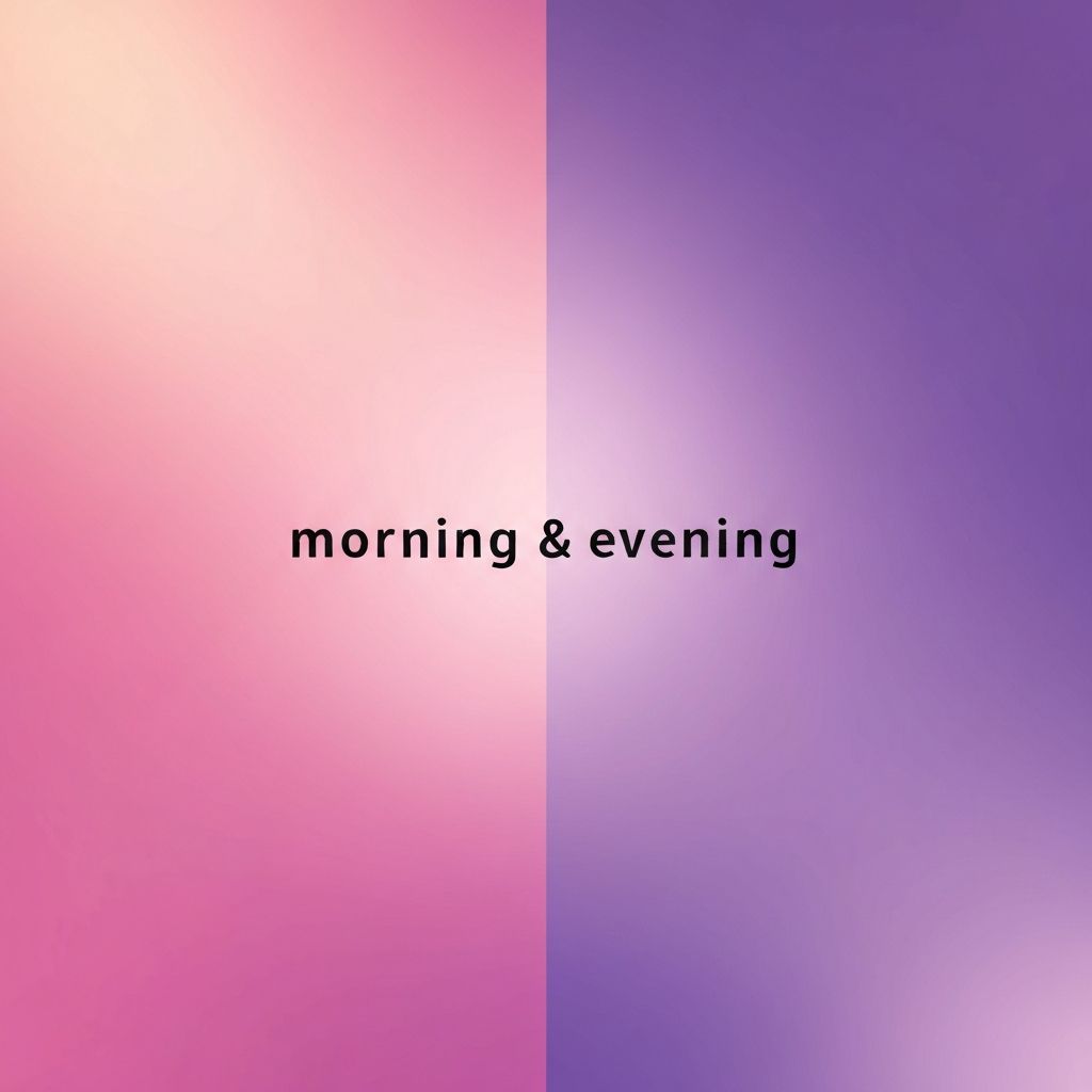 Дневна и вечерна рутина